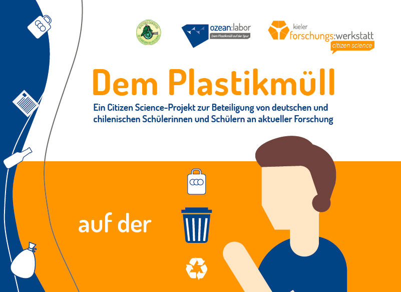 Es geht los! Das Projekt „Dem Plastikmüll auf der Spur“ ist gestartet.